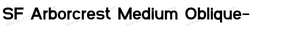 SF Arborcrest Medium Oblique字体转换